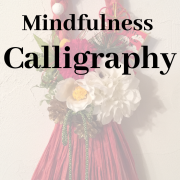 mindfulness calligraphy